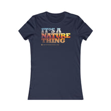 Load image into Gallery viewer, Clothing - It's a Nature Thing – Women’s Jersey Short Sleeve Tee (multiple colours) - shipped from UK