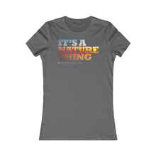 Load image into Gallery viewer, Clothing - It's a Nature Thing – Women’s Jersey Short Sleeve Tee (multiple colours) - shipped from UK