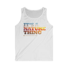 Load image into Gallery viewer, Clothing - It’s a Nature Thing - Men's Softstyle Tank Top (multiple colours) - shipped from UK